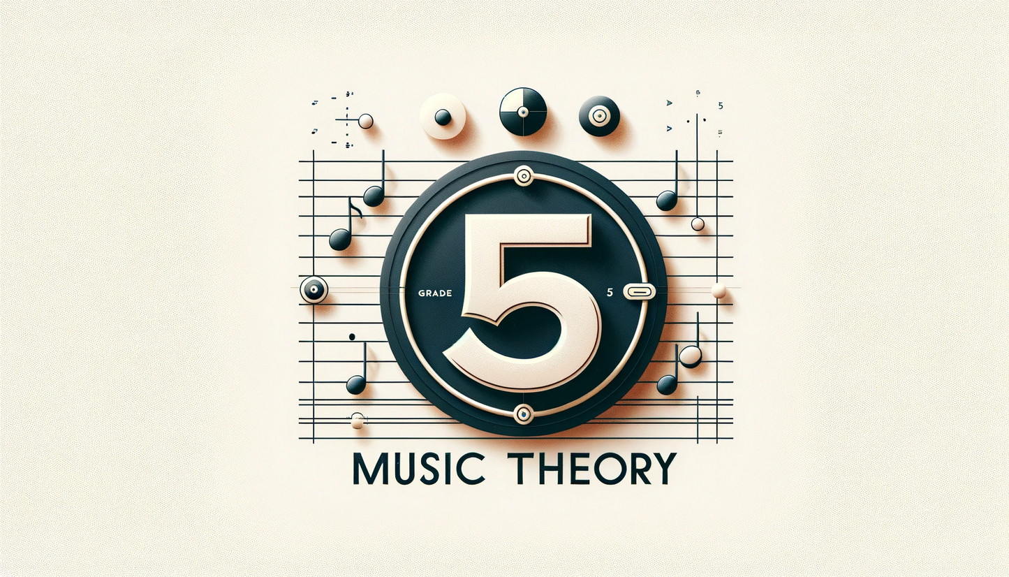 ABRSM Grade 5 Music Theory Tuition